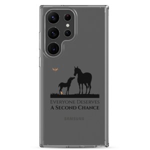 Everyone Deserves A Second Chance Clear Case for Samsung®