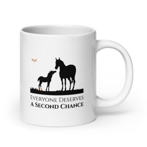 Everyone Deserves A Second Chance White Glossy Mug